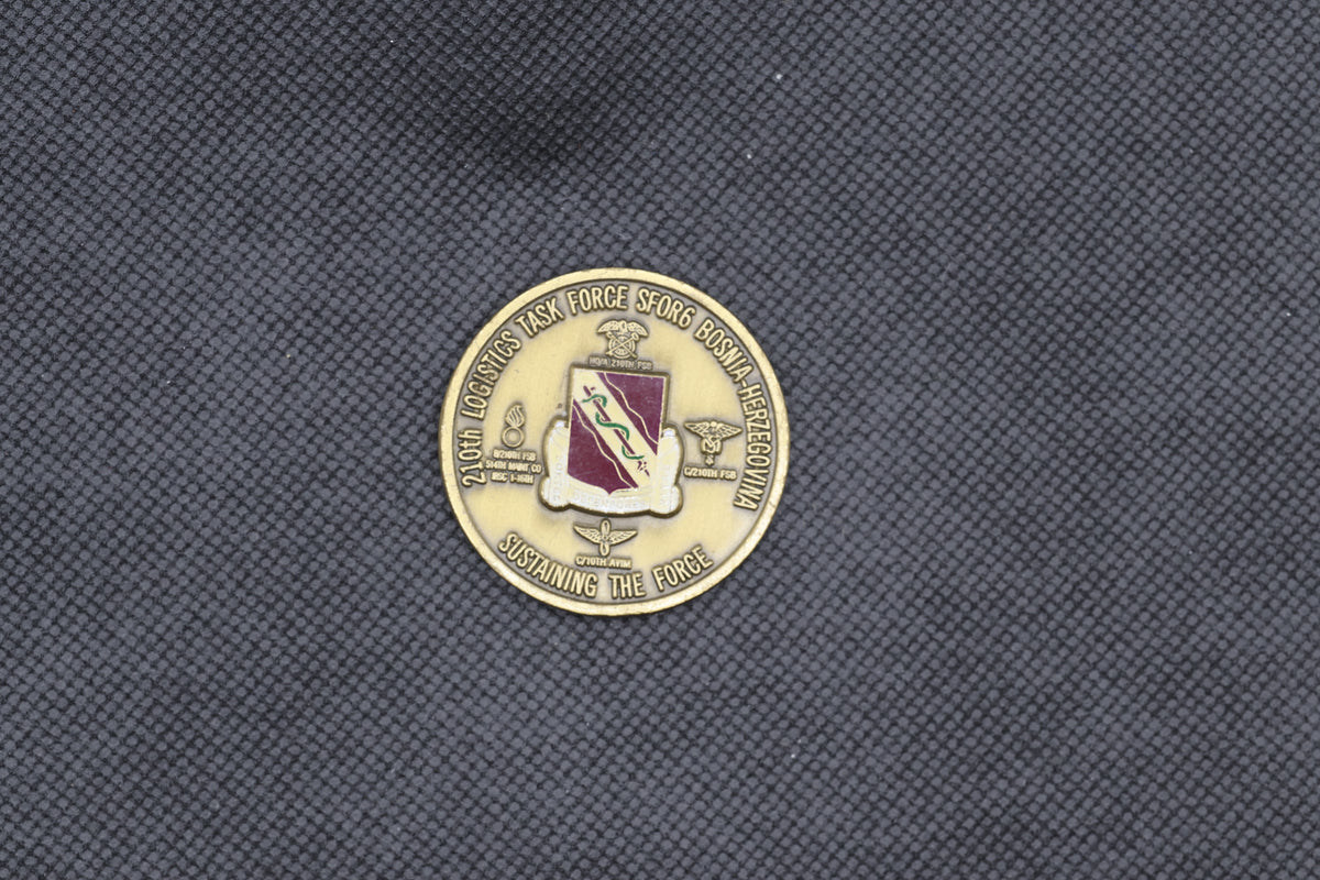 US Army 10th Mountain Division 210th Logistics Task Force SFOR6 Bosnia Challenge Coin